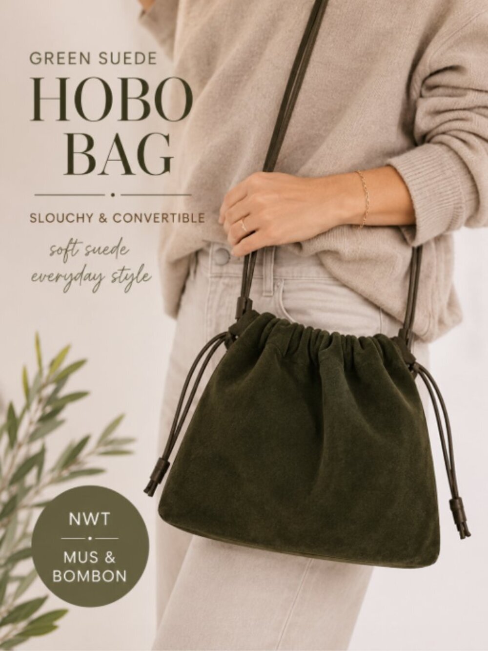 Green Suede Slouchy Hobo Bag Convertible Shoulder Bag NWT Mus & BomBon